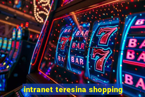 intranet teresina shopping