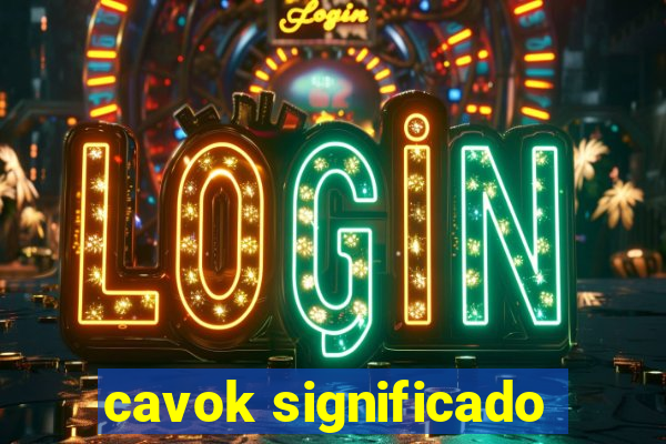 cavok significado