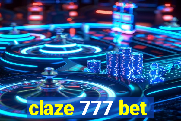 claze 777 bet