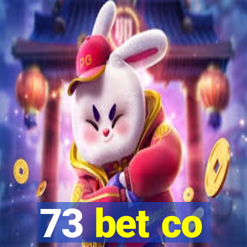 73 bet co