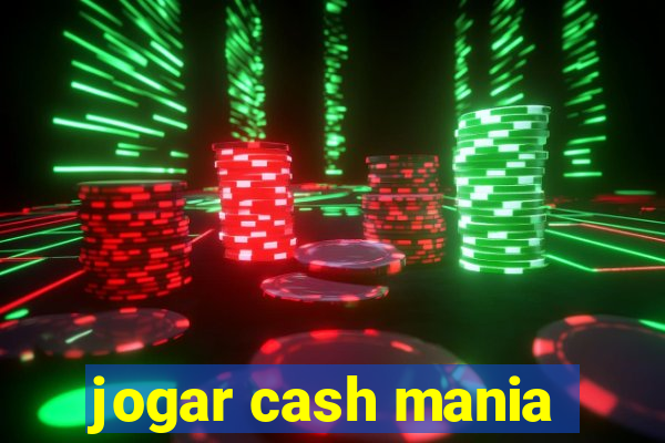 jogar cash mania