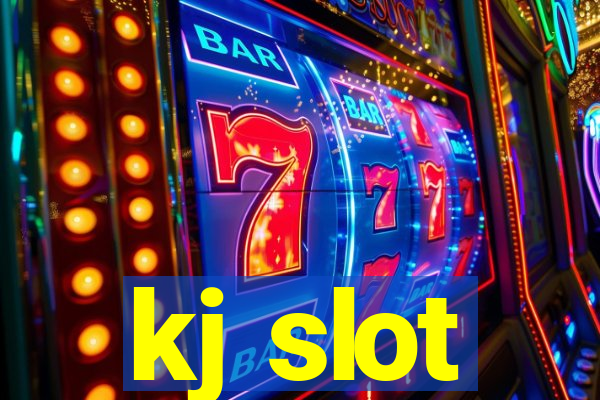 kj slot