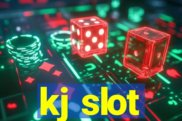 kj slot