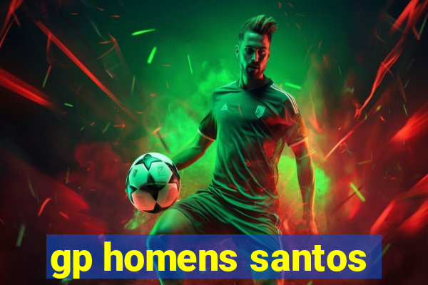 gp homens santos