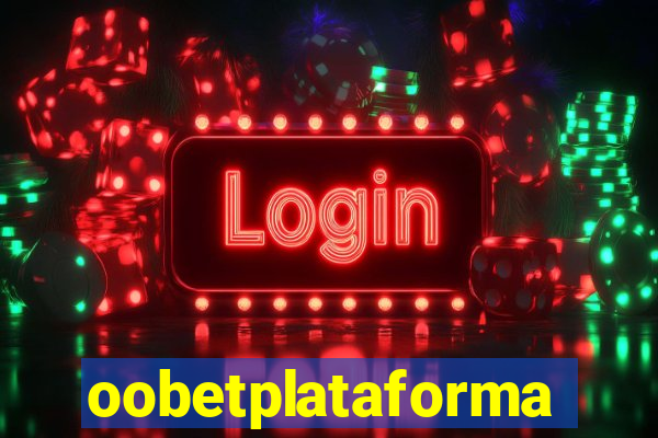 oobetplataforma