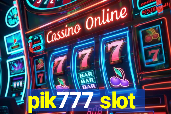 pik777 slot