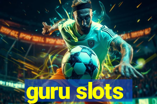 guru slots