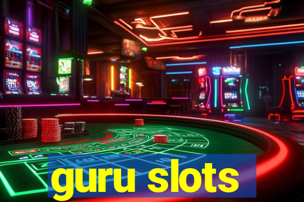 guru slots