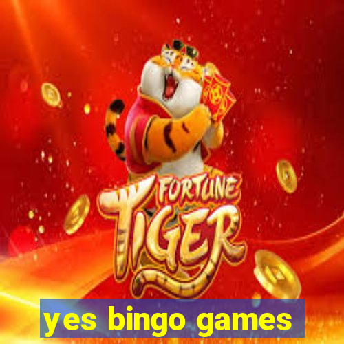 yes bingo games