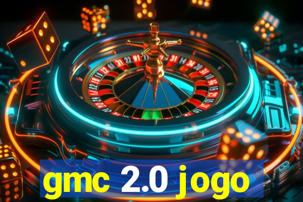 gmc 2.0 jogo