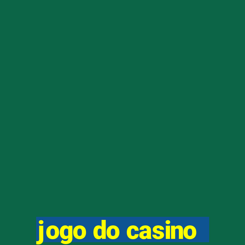 jogo do casino