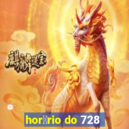 hor谩rio do 728