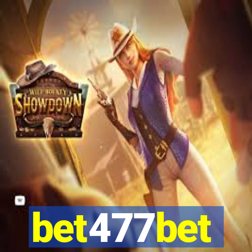 bet477bet