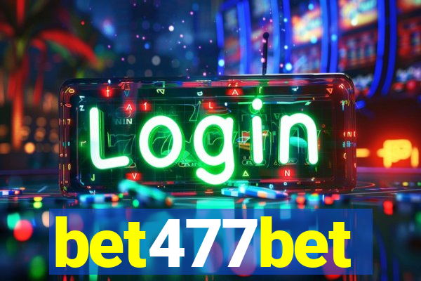 bet477bet