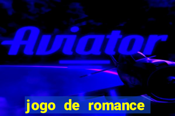 jogo de romance para pc