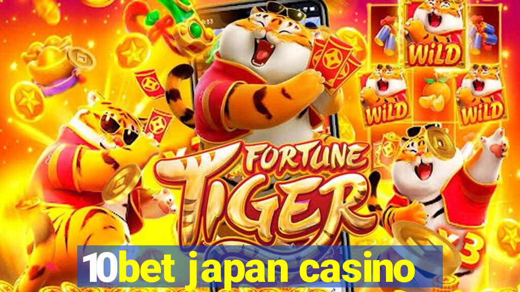 10bet japan casino