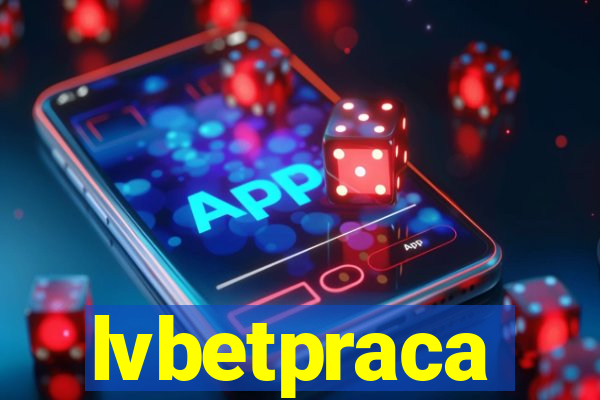 lvbetpraca