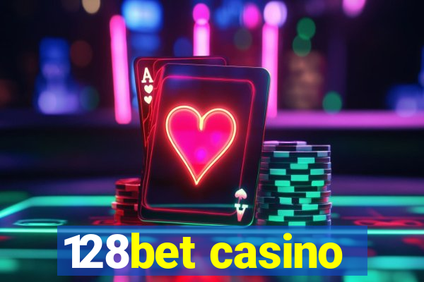 128bet casino