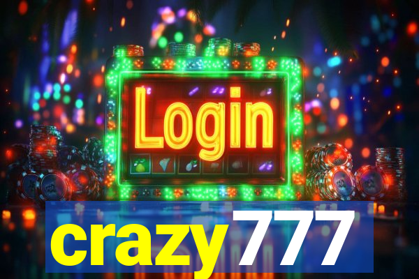 crazy777