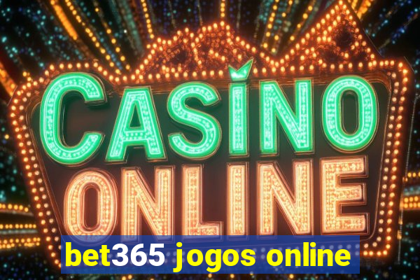 bet365 jogos online