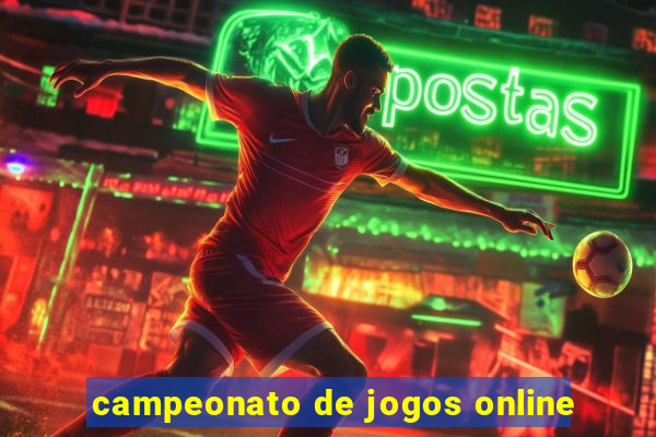 campeonato de jogos online