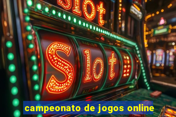 campeonato de jogos online