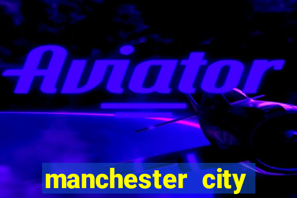 manchester city jogo ao vivo