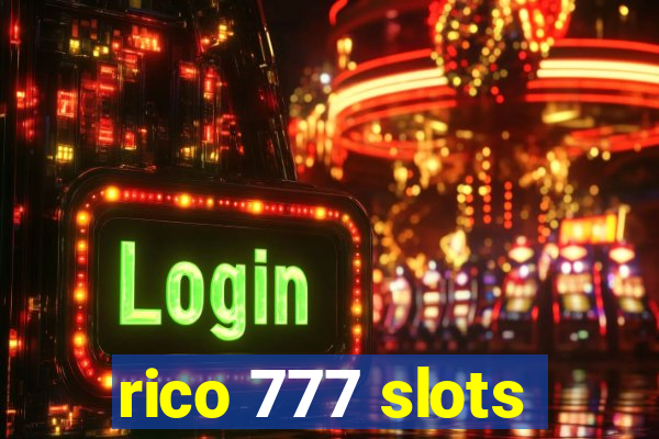 rico 777 slots