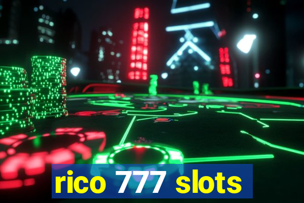 rico 777 slots