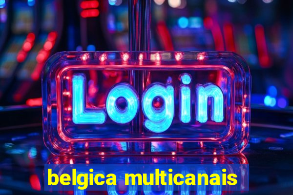 belgica multicanais