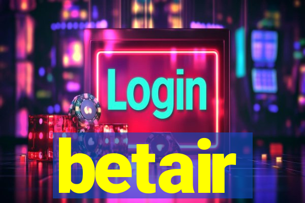 betair