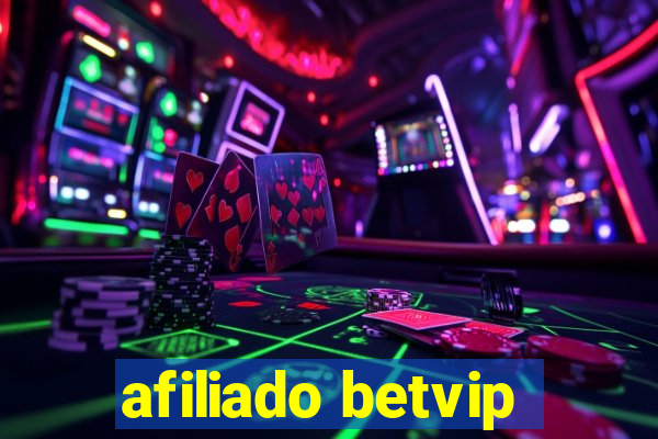 afiliado betvip