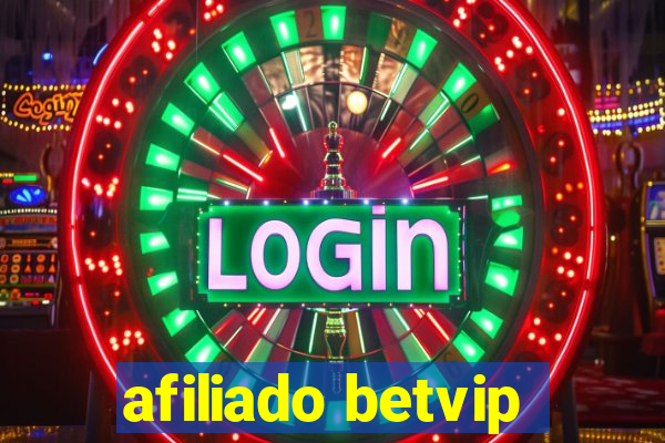 afiliado betvip