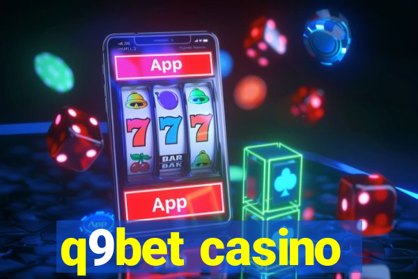 q9bet casino