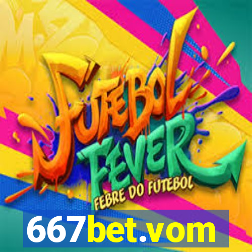 667bet.vom