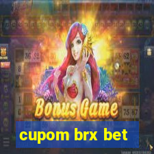 cupom brx bet