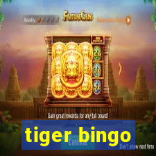 tiger bingo