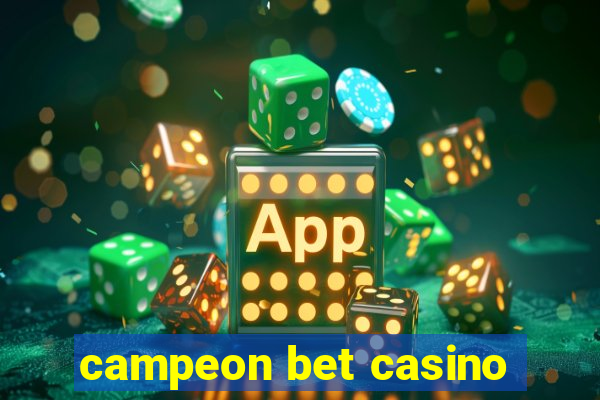 campeon bet casino