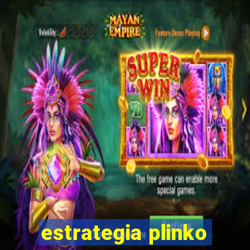 estrategia plinko