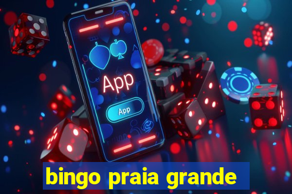 bingo praia grande