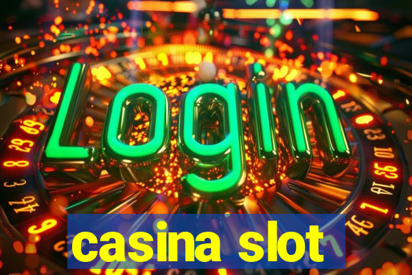 casina slot