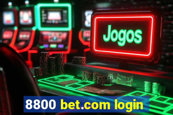 8800 bet.com login