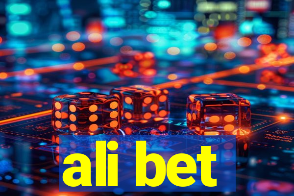 ali bet