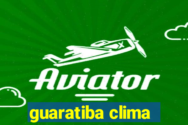 guaratiba clima