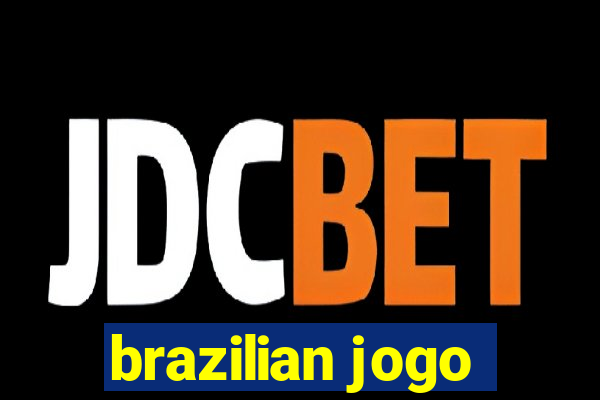 brazilian jogo