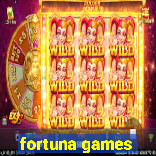 fortuna games