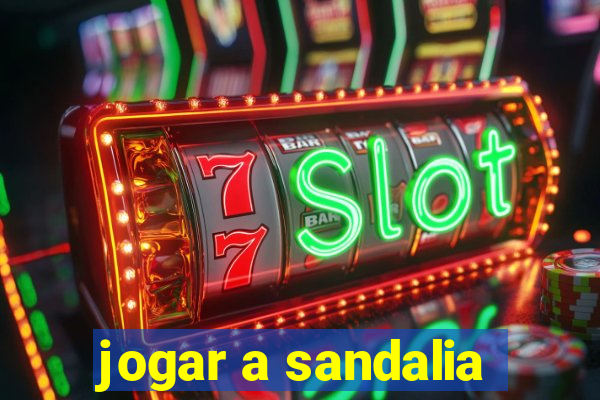 jogar a sandalia