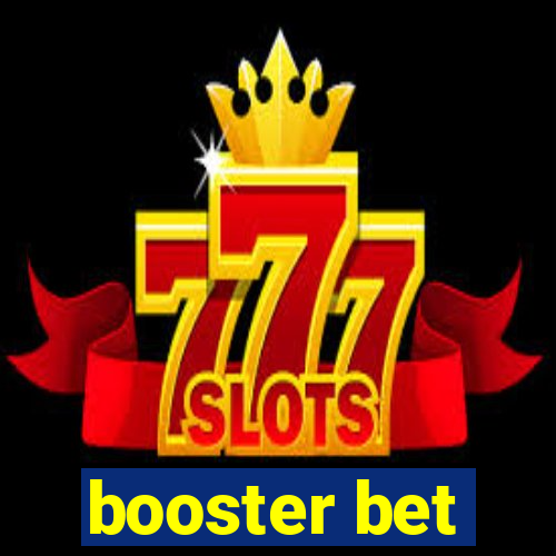 booster bet