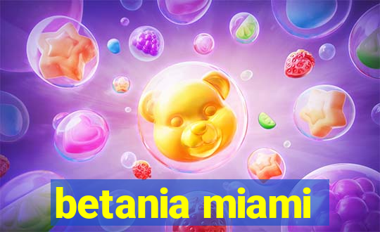 betania miami