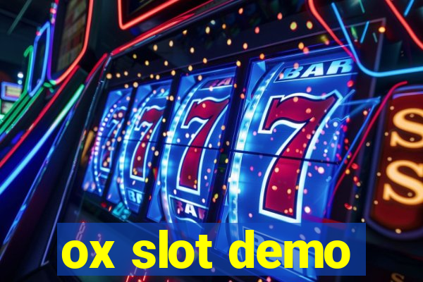 ox slot demo